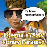 Pilagna YTPMV - Stingy Paradise