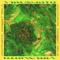 Virusmoto - Synthetic Forest Walk