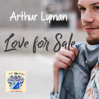 Arthur Lyman - Love for Sale!