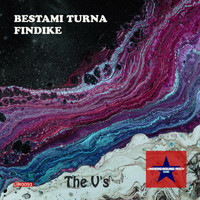 Bestami Turna and Findike - The V's