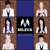 Mileva - You Are The Answer