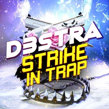 d3stra - Strike in TRAP
