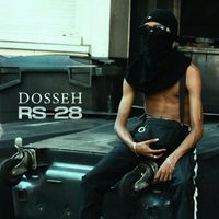 Dosseh - RS-28 (Explicit)