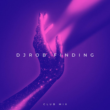 DJ Rob - Finding (Club Mix)