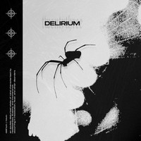 Twentythree - DELIRIUM (Explicit)
