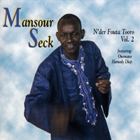 Mansour Seck - N'der Fouta Tooro, Vol. 2