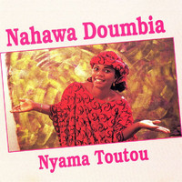 Nahawa Doumbia - Nyama Toutou