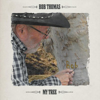 Bob Thomas - My Tree