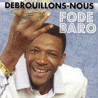 Fode Baro - Débrouillons-nous