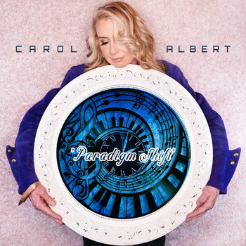 Carol Albert - Paradigm Shift (feat. Paul Brown)