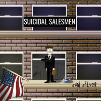 Sam Silver - Suicidal Salesmen (Extended)