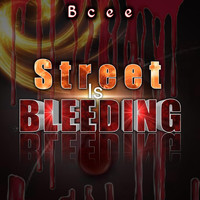 Bcee - Street Is Bleeding (Live)