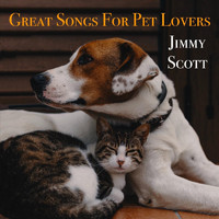 JIMMY SCOTT - Great Songs for Pet Lovers