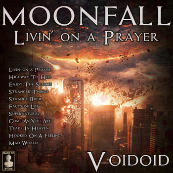 Voidoid - Moonfall Livin' on a Prayer - Voidoid