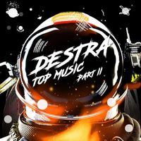 d3stra - Top Music, Pt. 2