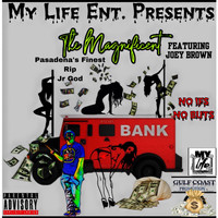 The Magnificent - Noifsnobuts (feat. Joey Brown) (Explicit)