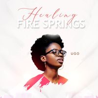 Ugo - Healing Fire Springs