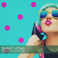 Paul Fashion - Smart Home