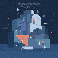 Drips Zacheer, Tokoyo - Midnight Cruise