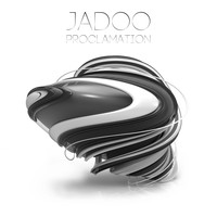 Jadoo - Proclamation