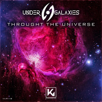 UnderGalaxies - Through The Universe