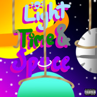 Goose - Light Time and Space (Explicit)