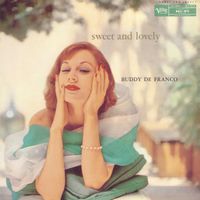 The Buddy DeFranco Quintet - Sweet And Lovely