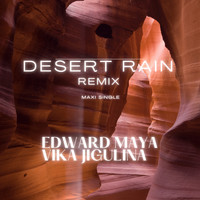 Edward Maya - Desert Rain (Remix) [Maxi Single]