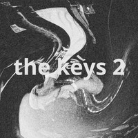 Jason Grey - The Keys 2 (Explicit)