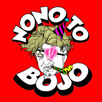 Late Night Legacy - No No to Bojo (Explicit)