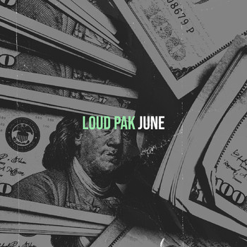 June - Loud Pak (Explicit)