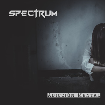 Spectrum - Adicción Mental
