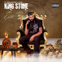 King Stone - Ebo Ho (feat. Rockstage, EMC)