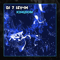 Dj 7 Lev-in - Kingdom