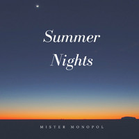 Mr.monopol - Summer Nights