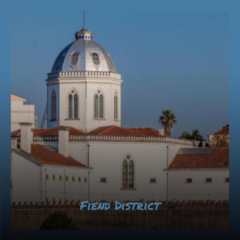 Various Artists - Fiend District