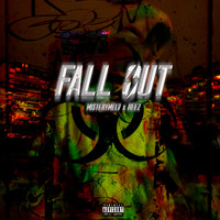 misterymelv and Deez - FALL OUT (Explicit)