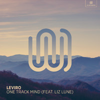 Leviro featuring LIZ LUNE - One Track Mind