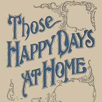 Dinah Washington - Those Happy Days at Home