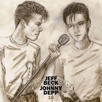 Jeff Beck and Johnny Depp - 18 (Explicit)
