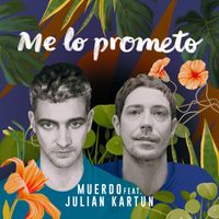 Muerdo - Me lo prometo (feat. Julian Kartun)