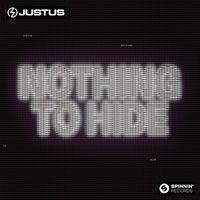 Justus - Nothing To Hide