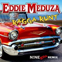 Eddie Meduza - Ragga runt (EPA Remix)