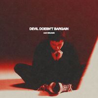 Alec Benjamin - Devil Doesn’t Bargain (Acoustic)