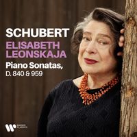 Elisabeth Leonskaja - Schubert: Piano Sonatas, D. 840 & 959