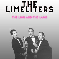 The Limeliters - The Lion and The lamb - The Limeliters