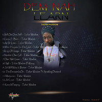 Tafari Wisdom - Dem Nah Learn