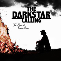 The Darkstar Calling - The Moors of Forever Gone (Explicit)