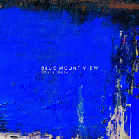 Chris Nole - Blue Mount View
