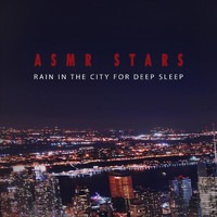 ASMR Stars - Rain in the City for Deep Sleep